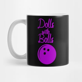 Bowling Dolls and balls Mug